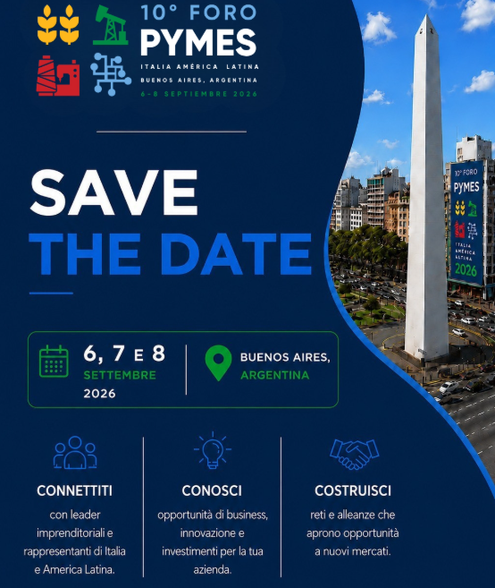 A Buenos Aires il decimo Forum Pmi Italia-America Latina, candidature aperte fino al 7 Luglio